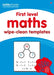First Level Wipe-Clean Maths Templates for CfE Primary Maths by Leckie