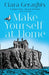 Make Yourself At Home by Geraghty, Ciara