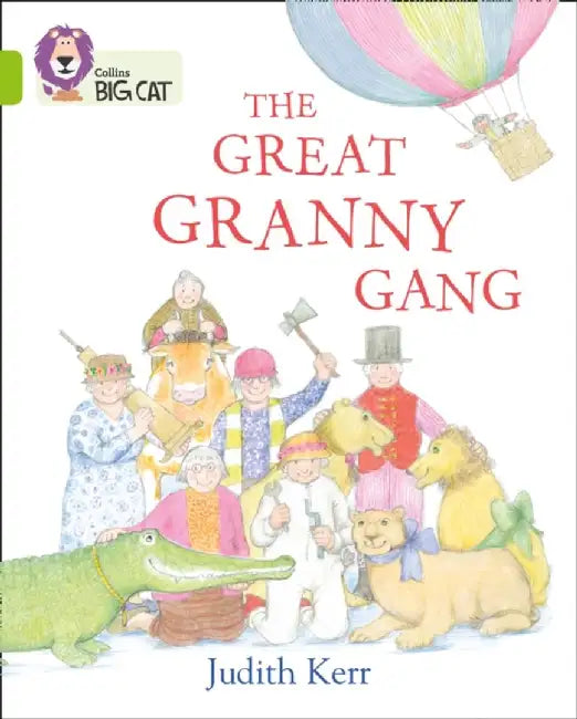 The Great Granny Gang by Judith Kerr