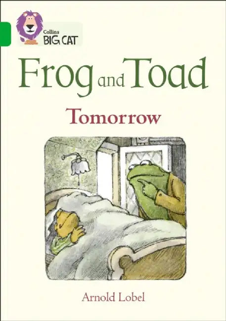 Frog and Toad: Tomorrow by Arnold Lobel