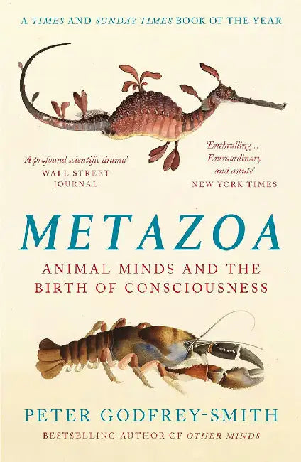 Metazoa by Peter Godfrey-Smith