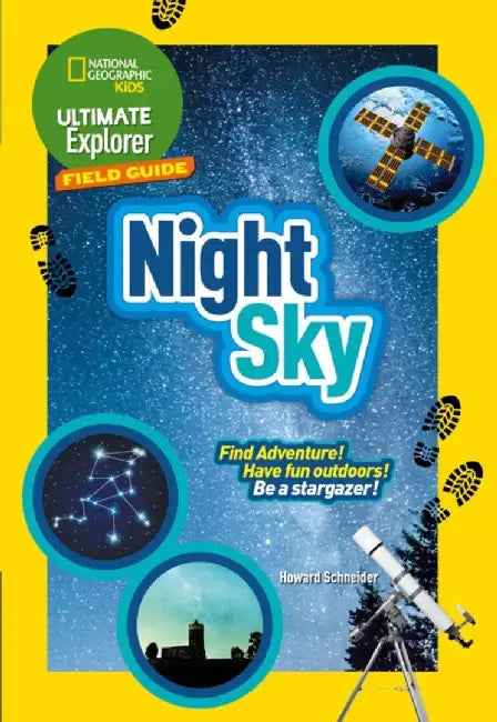 Ultimate Explorer Field Guides Night Sky by National Geographic Kids