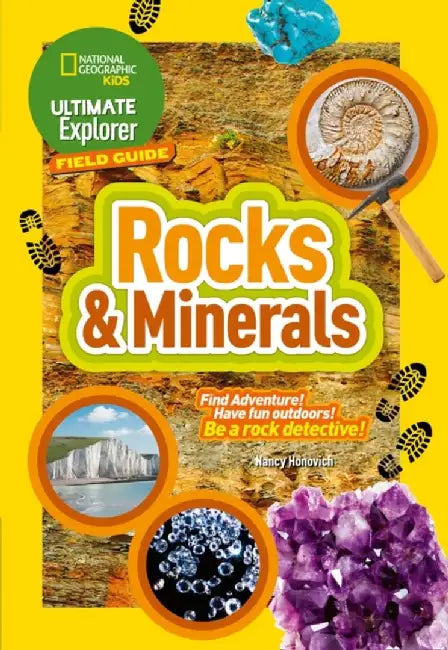 Ultimate Explorer Field Guides Rocks and Minerals by National Geographic Kids