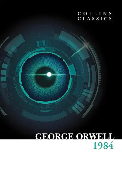 1984 Nineteen Eighty-Four by George Orwell