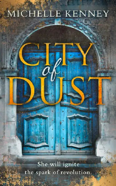 City of Dust by Michelle Kenney