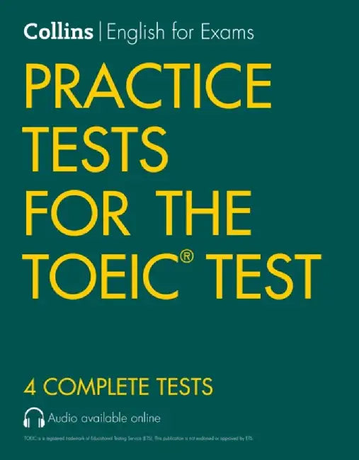 Collins English for the Toeic Test - Practice Tests for the Toeic Test by Harpercollins Uk