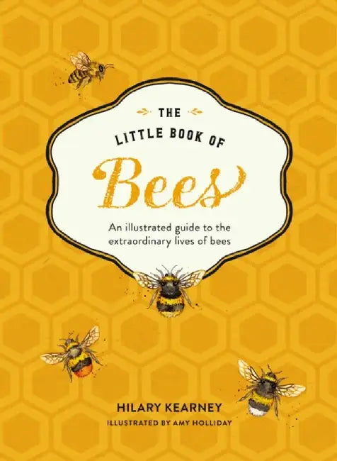 The Little Book of Bees by Hilary Kearney