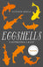 Eggshells by Caitriona Lally