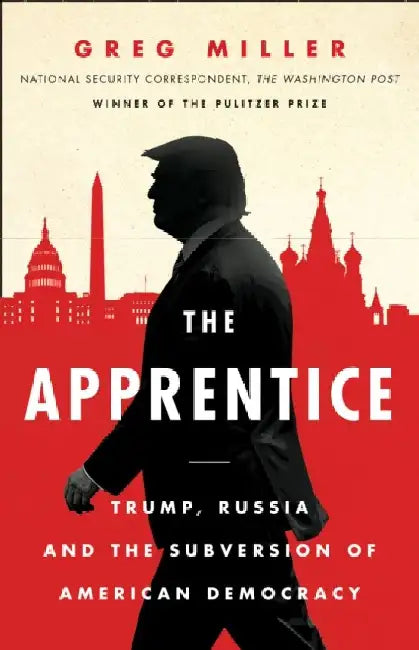 The Apprentice by Greg Miller