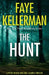 The Hunt by Faye Kellerman