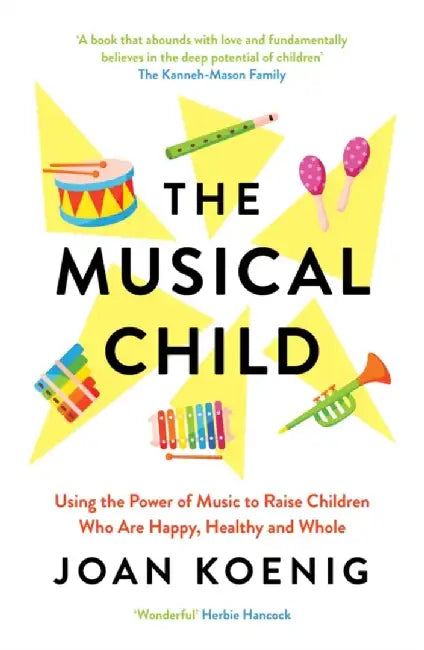 The Musical Child by Joan Koenig