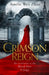 Crimson Reign by Amelie Wen Zhao