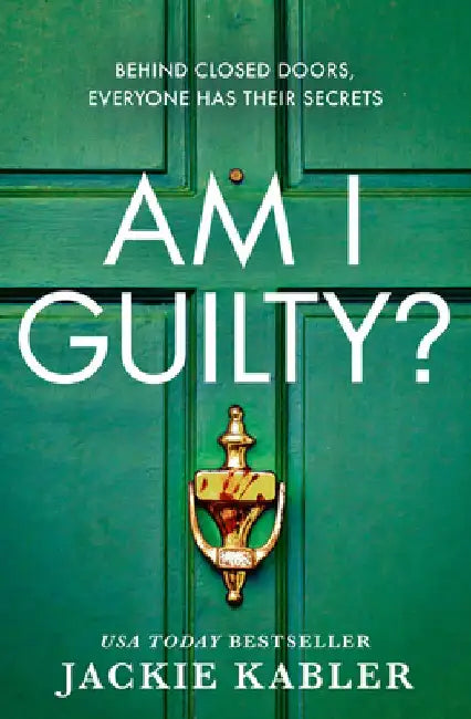 Am I Guilty? by Jackie Kabler