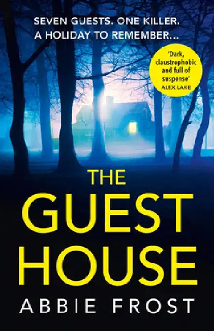 The Guesthouse by Abbie Frost