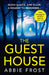 The Guesthouse by Abbie Frost