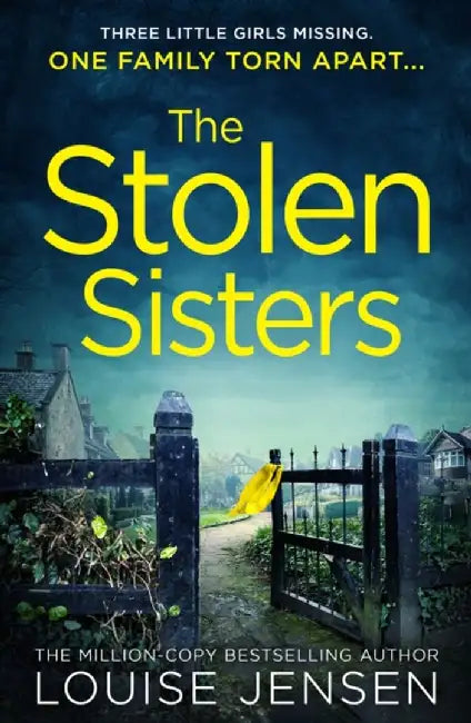The Stolen Sisters by Louise Jensen