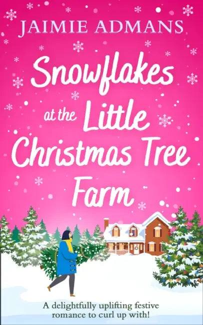 Snowflakes at the Little Christmas Tree Farm by Joanna Carey