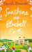 Sunshine Over Bluebell Castle by Sarah Bennett