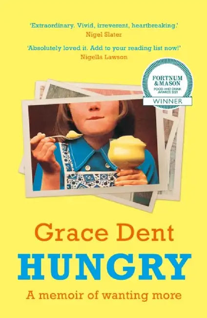 Hungry by Grace Dent
