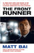 The Front Runner (All the Truth Is Out Movie Tie-in) by Matt Bai