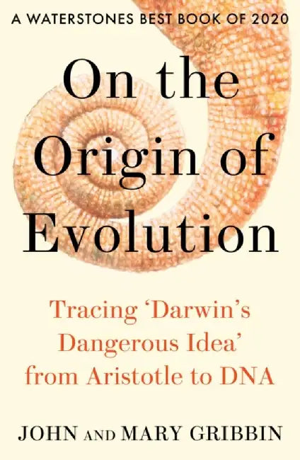 On the Origin of Evolution by John Gribbin