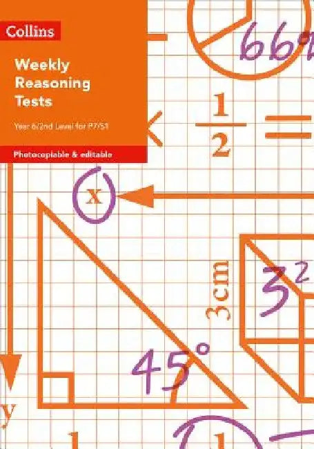Weekly Reasoning Tests for Year 6 / 2nd Level for P7/S1 by Samantha Townsend