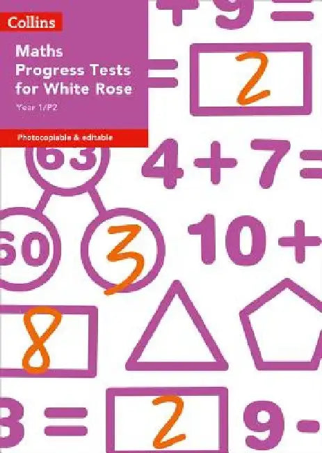 Year 1/P2 Maths Progress Tests for White Rose by Cherri Moseley