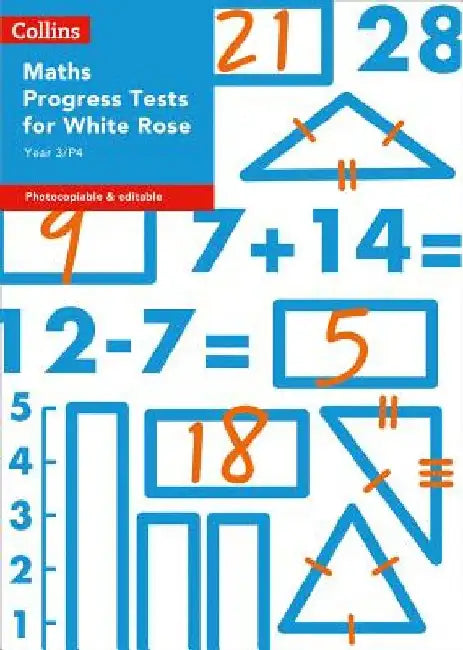 Year 3/P4 Maths Progress Tests for White Rose by Sarah-Anne Fernandes