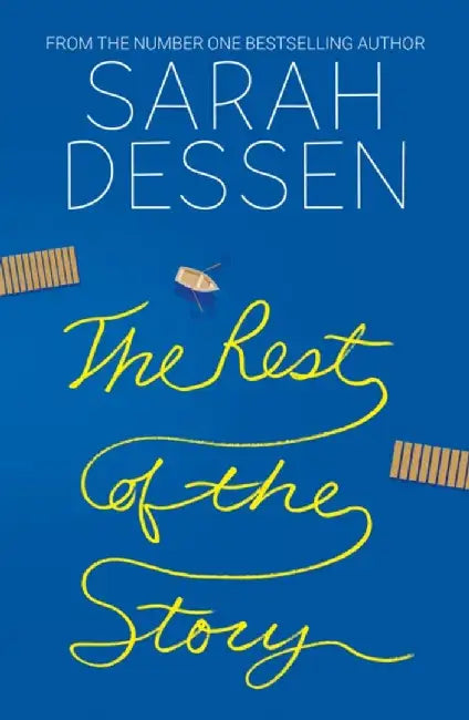 The Rest of the Story by Sarah Dessen