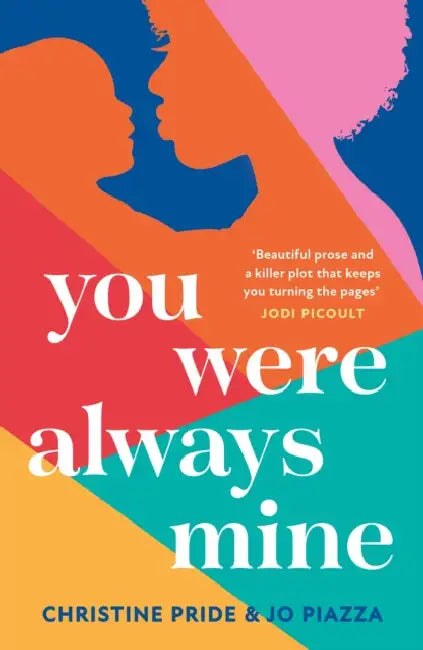 You Were Always Mine by Christine Pride