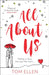 All About Us by Tom Ellen