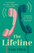 The Lifeline by Tom Ellen
