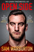 Open Side: The Official Autobiography by Sam Warburton