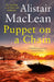 Puppet on a Chain by Alistair MacLean