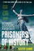 Prisoners of History by Keith Lowe
