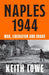 Naples 1944: War, Liberation and Chaos by Keith Lowe