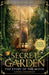 The Secret Garden: The Story of the Movie by Anne Elder