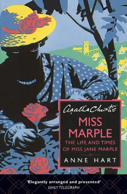 Agatha Christie’s Miss Marple by Anne Hart