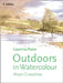 Outdoors in Watercolour (Learn to Paint) by Alwyn Crawshaw