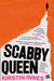 Scabby Queen by Kirstin Innes
