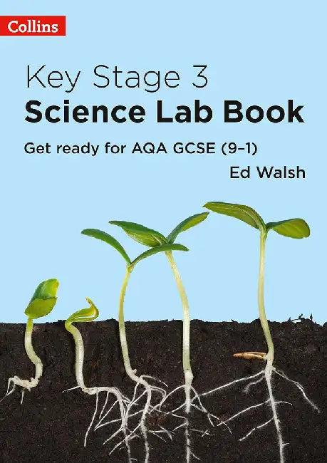 Key Stage 3 Science Lab Book by Ed Walsh