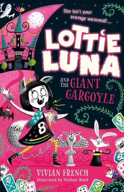 Lottie Luna and the Giant Gargoyle by Vivian French