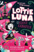 Lottie Luna and the Giant Gargoyle by Vivian French