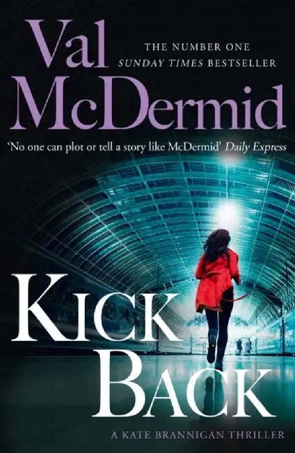 Kick Back by Val McDermid