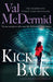 Kick Back by Val McDermid