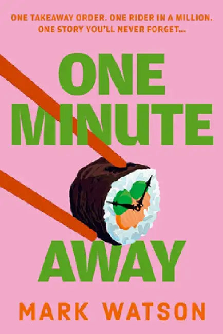 One Minute Away by Mark Watson