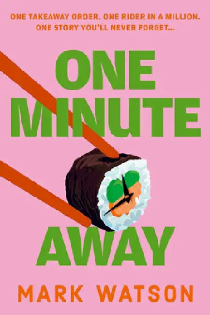 One Minute Away by Mark Watson