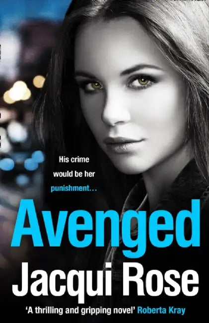 AVENGED by Jacqui Rose