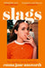 Slags by Emma Jane Unsworth