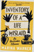 Inventory of a Life Mislaid by Marina Warner